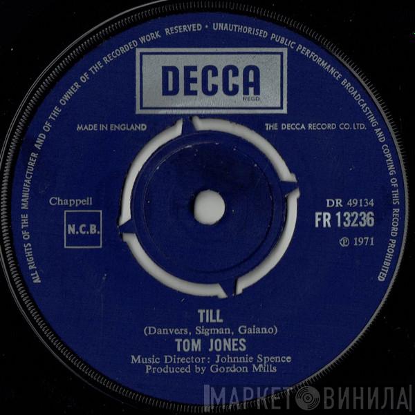  Tom Jones  - Till