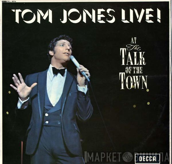 Tom Jones - Tom Jones Live! At The Talk Of The Town