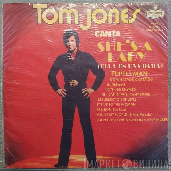  Tom Jones  - Tom Jones Sings She's A Lady