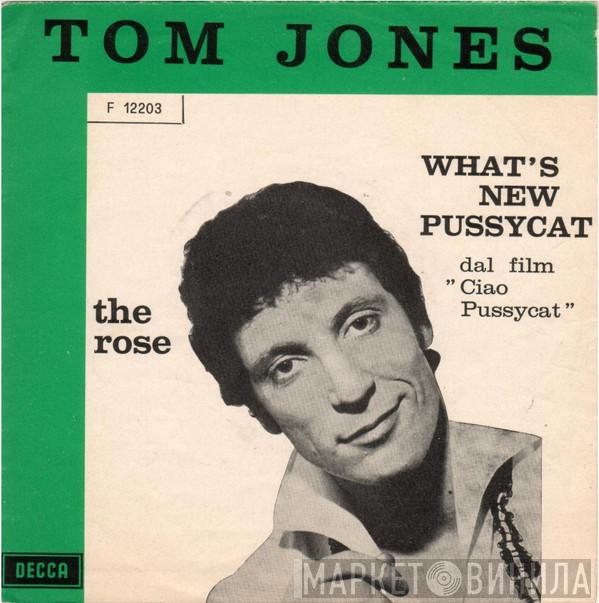  Tom Jones  - What's New Pussycat ?