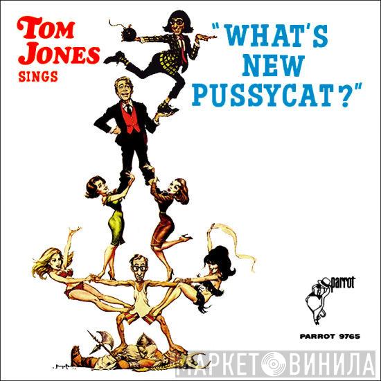 Tom Jones - What's New Pussycat?