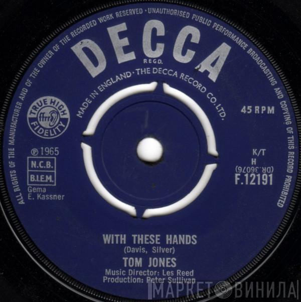 Tom Jones - With These Hands
