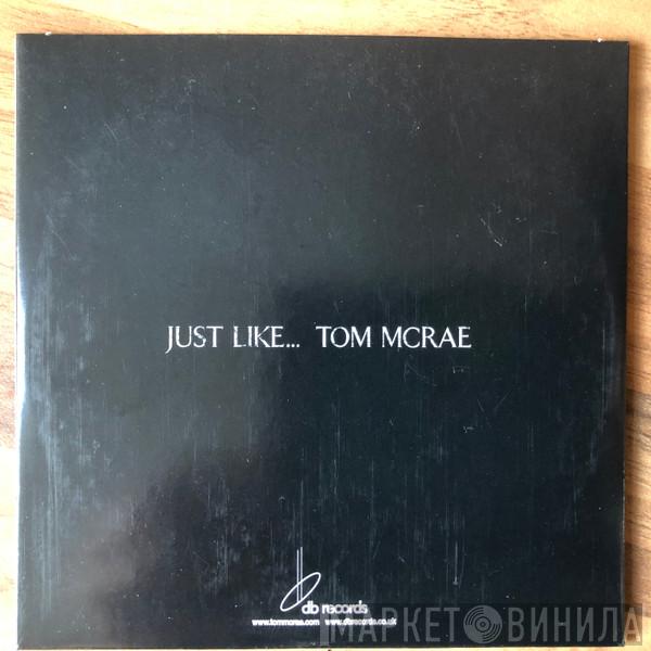 Tom McRae - Just Like Tom McRae