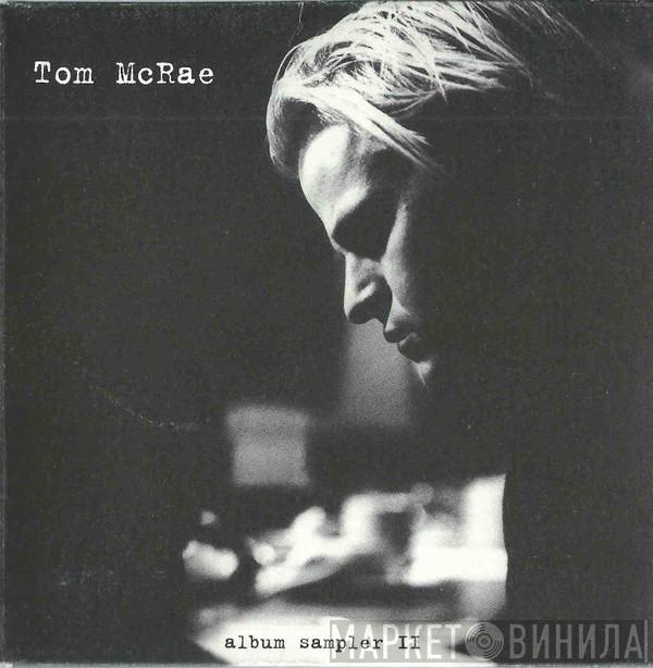 Tom McRae - Tom McRae - Album Sampler II