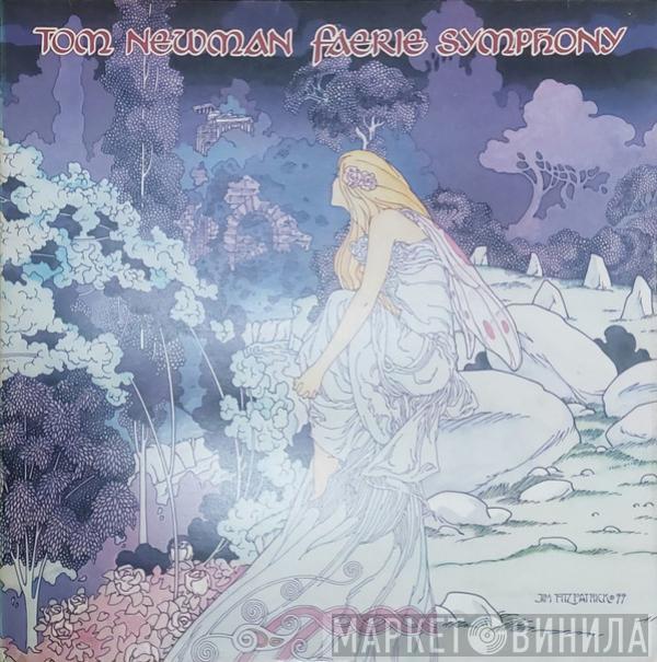 Tom Newman  - Faerie Symphony