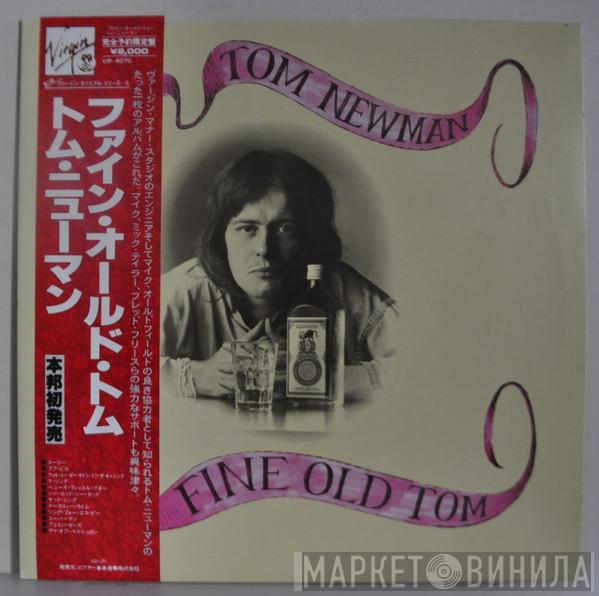  Tom Newman   - Fine Old Tom