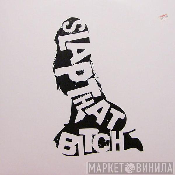 Tom Novy, Jean-Claude Ades - Slap That Bitch