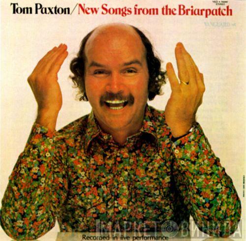 Tom Paxton - New Songs From The Briarpatch