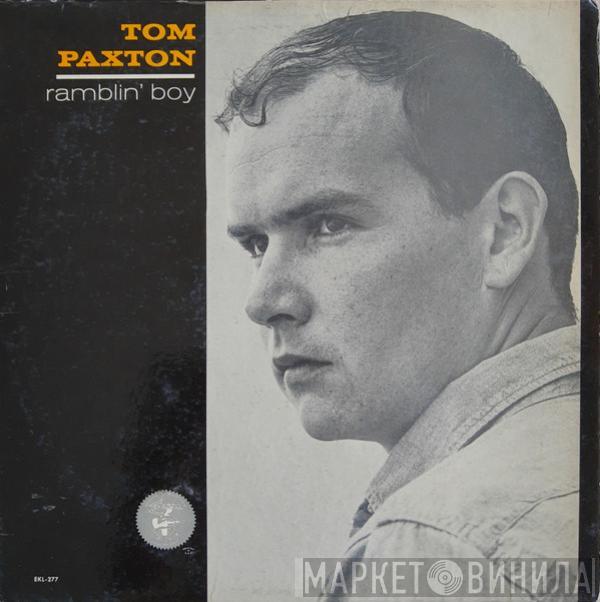 Tom Paxton - Ramblin' Boy