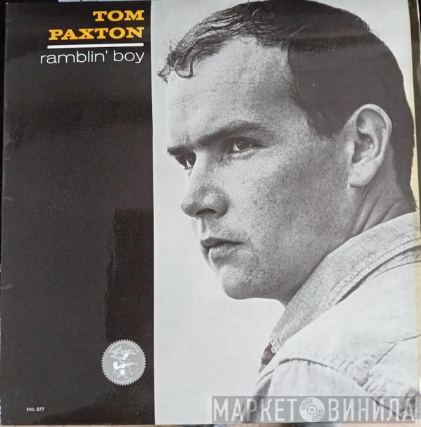 Tom Paxton - Ramblin' Boy