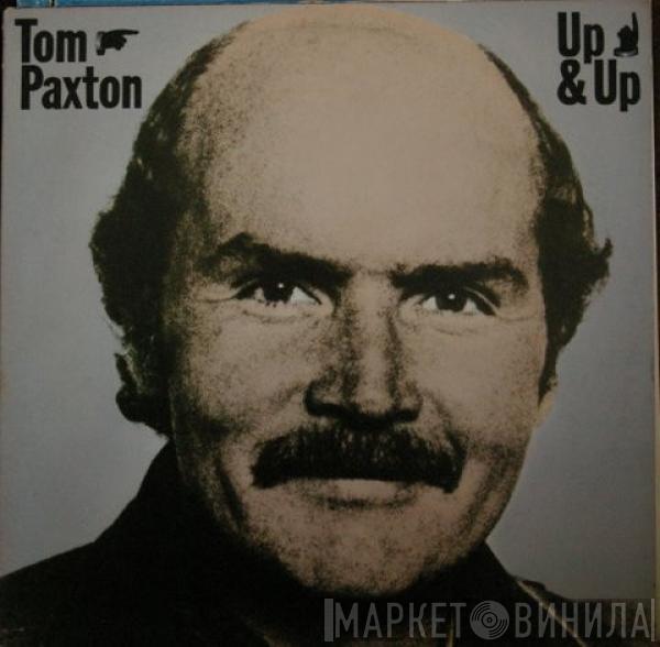 Tom Paxton - Up & Up