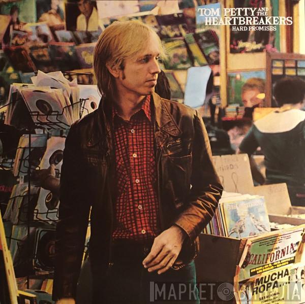 Tom Petty And The Heartbreakers - Hard Promises