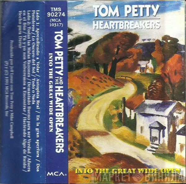  Tom Petty And The Heartbreakers  - Into The Great Wide Open