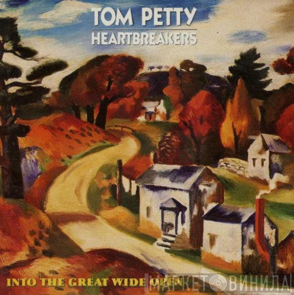  Tom Petty And The Heartbreakers  - Into The Great Wide Open