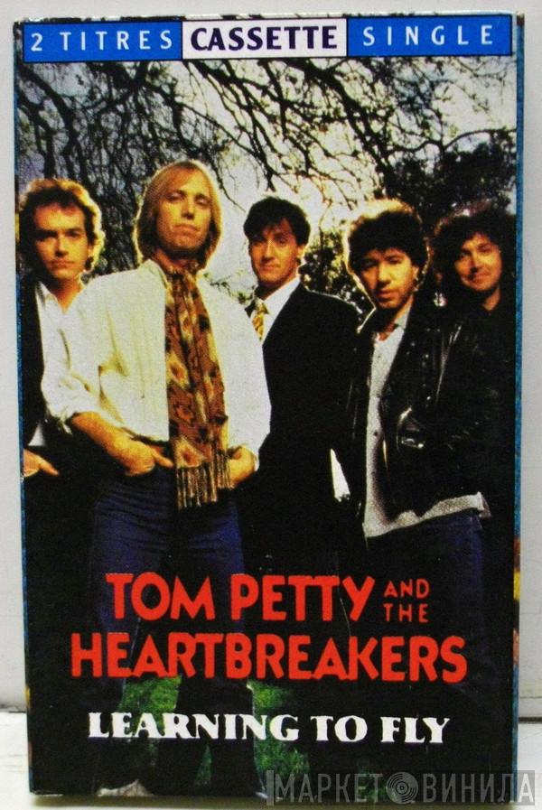  Tom Petty And The Heartbreakers  - Learning To Fly