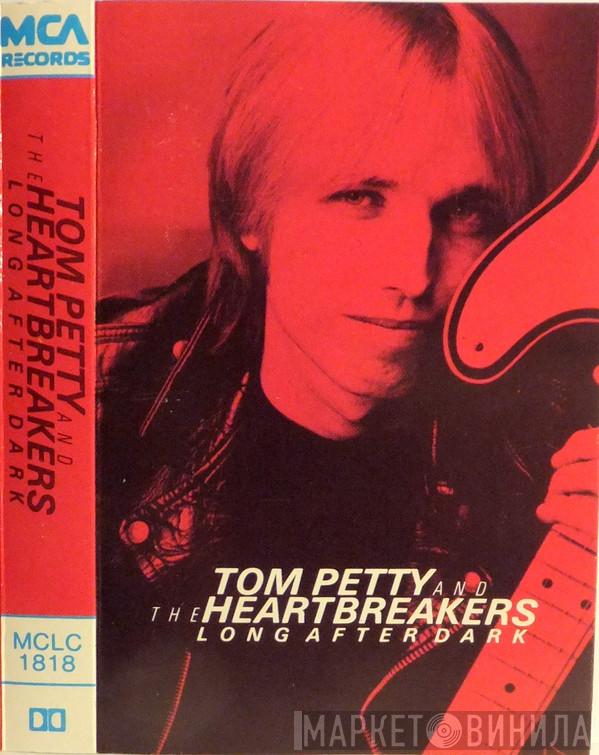 Tom Petty And The Heartbreakers - Long After Dark
