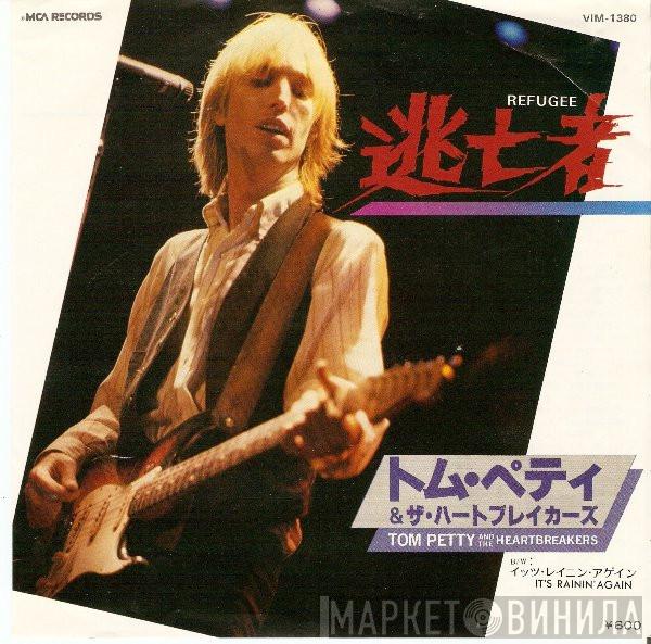  Tom Petty And The Heartbreakers  - Refugee