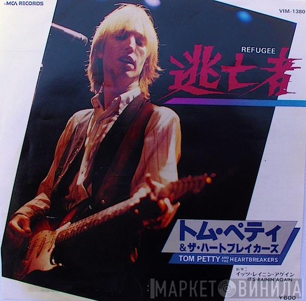  Tom Petty And The Heartbreakers  - Refugee