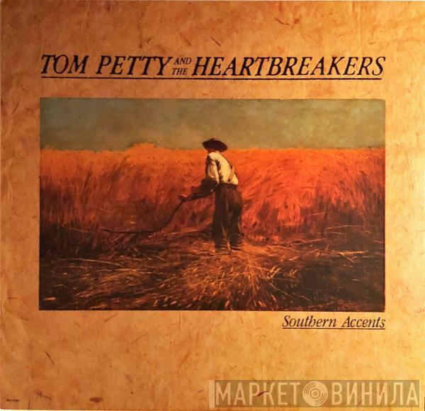  Tom Petty And The Heartbreakers  - Southern Accents