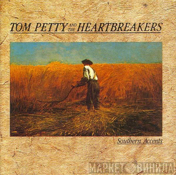  Tom Petty And The Heartbreakers  - Southern Accents