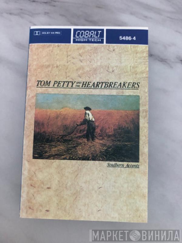  Tom Petty And The Heartbreakers  - Southern Accents