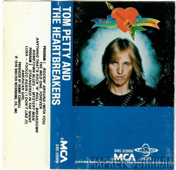  Tom Petty And The Heartbreakers  - Tom Petty And The Heartbreakers