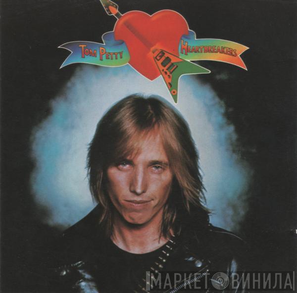  Tom Petty And The Heartbreakers  - Tom Petty And The Heartbreakers