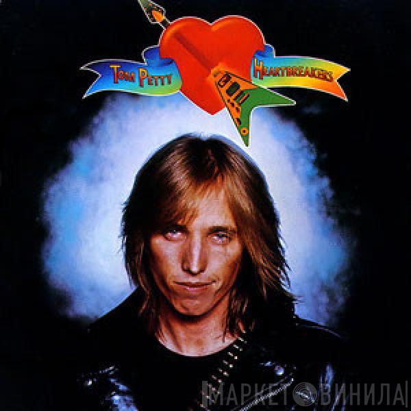  Tom Petty And The Heartbreakers  - Tom Petty And The Heartbreakers