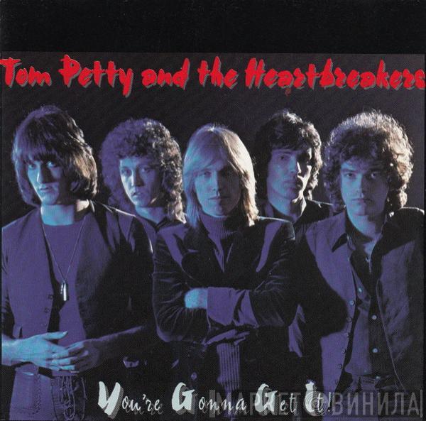 Tom Petty And The Heartbreakers - You're Gonna Get It!