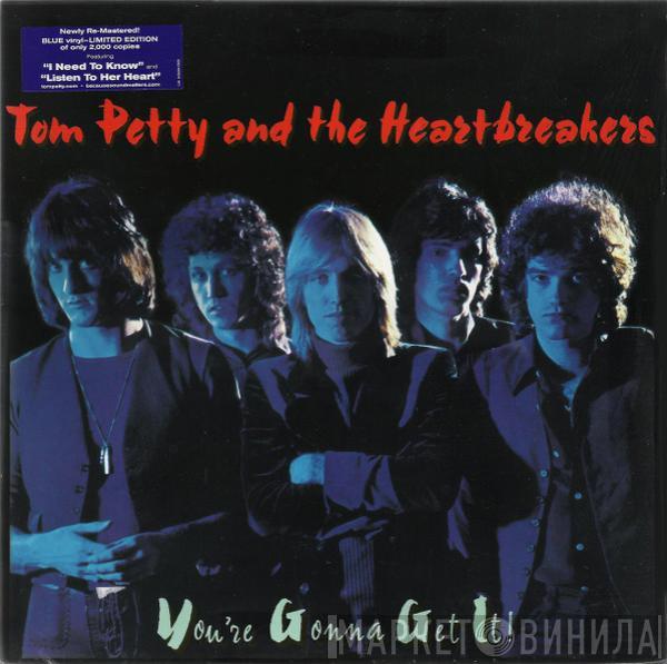  Tom Petty And The Heartbreakers  - You're Gonna Get It!