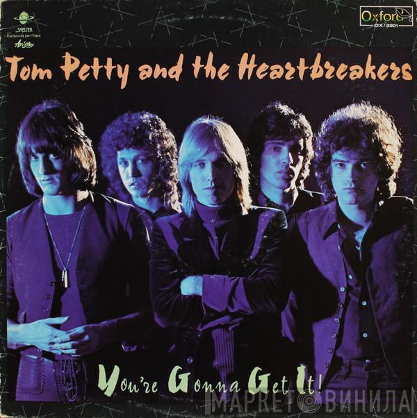 Tom Petty And The Heartbreakers - You're Gonna Get It!