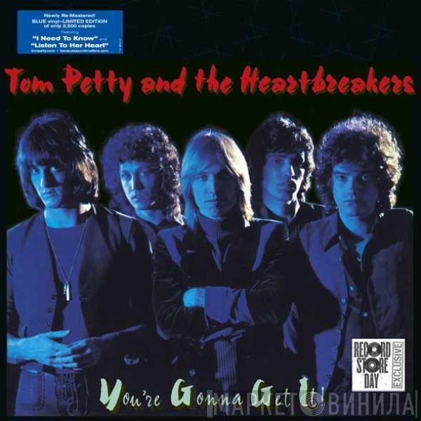  Tom Petty And The Heartbreakers  - You're Gonna Get It!