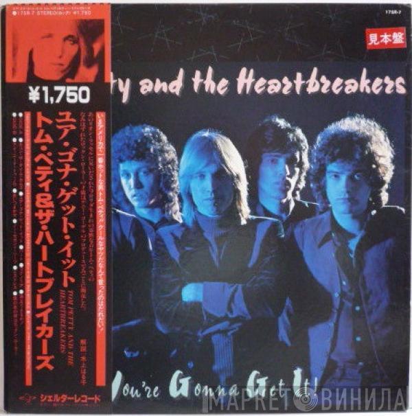  Tom Petty And The Heartbreakers  - You're Gonna Get It!