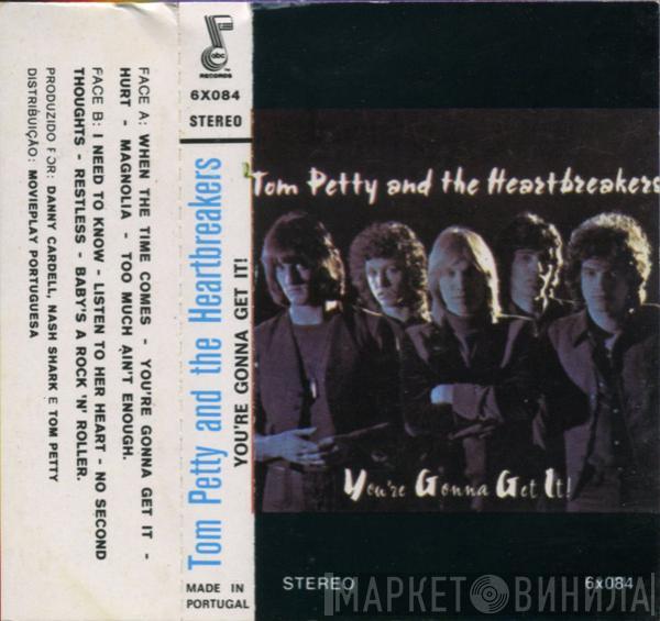  Tom Petty And The Heartbreakers  - You're Gonna Get It!
