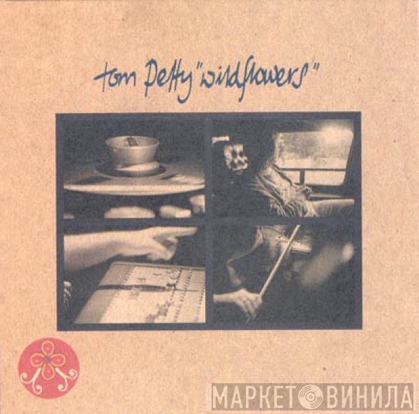 Tom Petty - Wildflowers