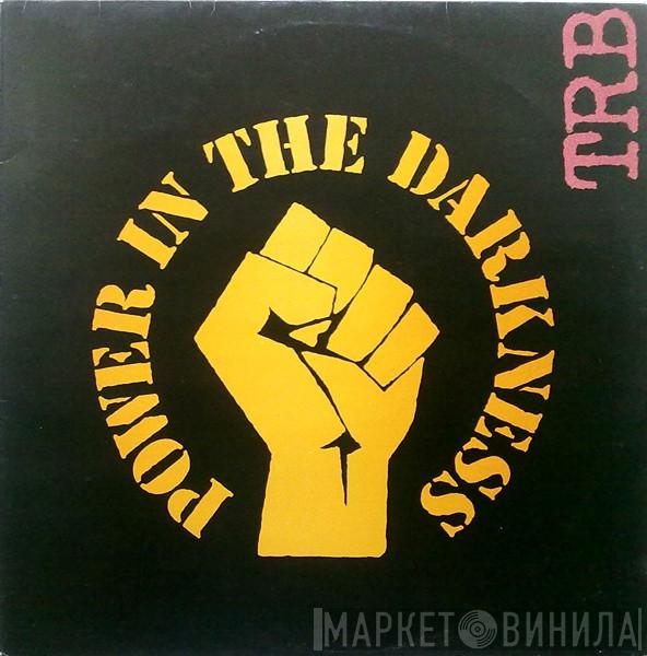  Tom Robinson Band  - Power In The Darkness