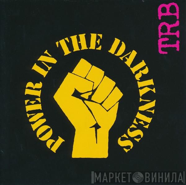 Tom Robinson Band - Power In The Darkness