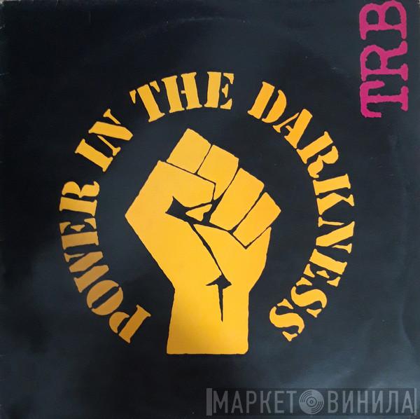  Tom Robinson Band  - Power In The Darkness