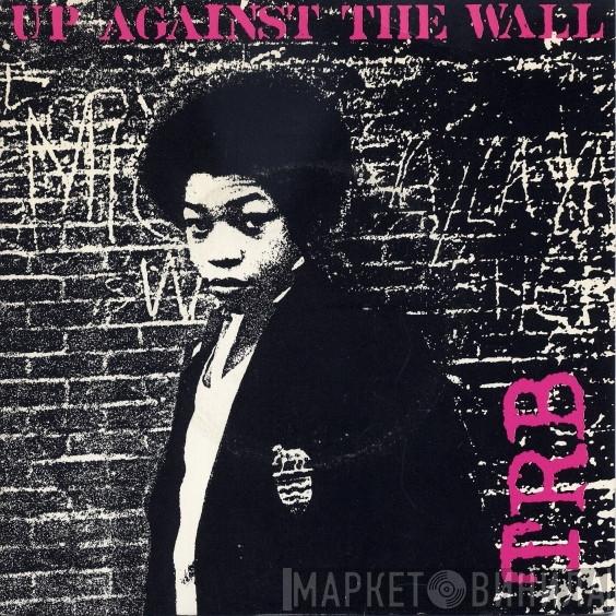Tom Robinson Band - Up Against The Wall