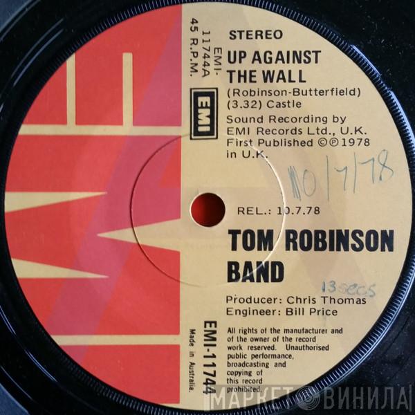  Tom Robinson Band  - Up Against The Wall
