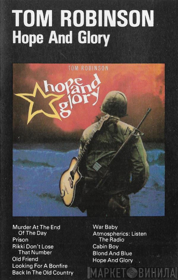  Tom Robinson  - Hope And Glory