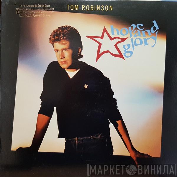  Tom Robinson  - Hope And Glory