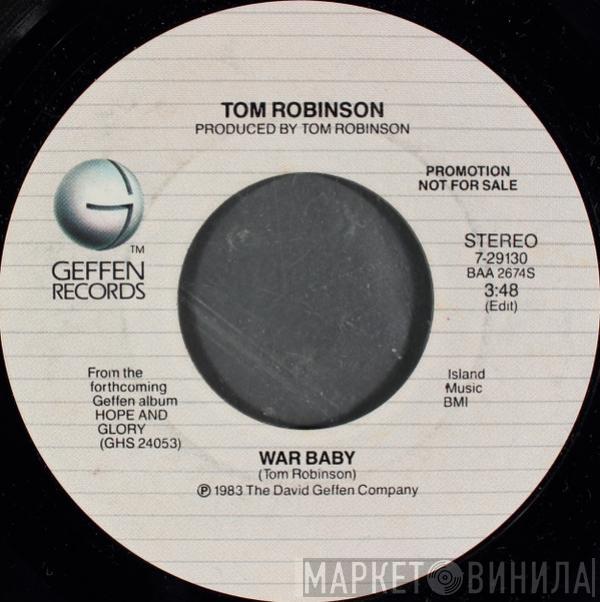  Tom Robinson  - War Baby