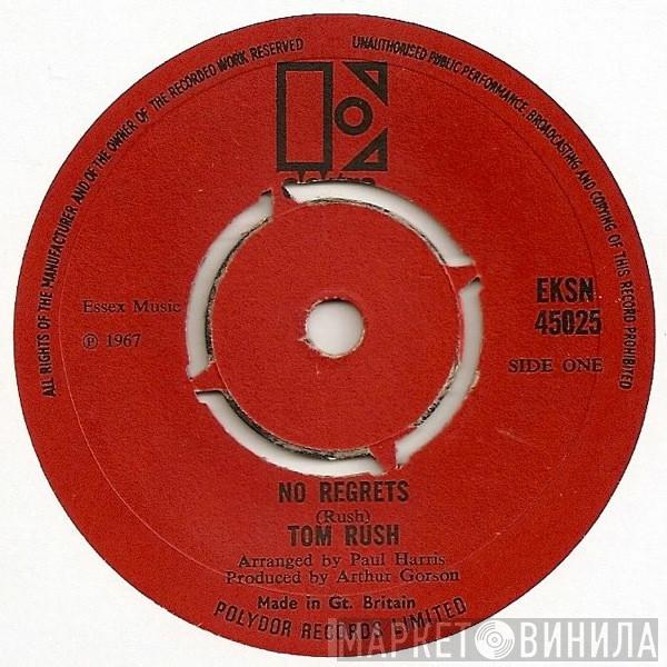 Tom Rush - No Regrets