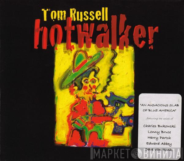 Tom Russell - Hotwalker