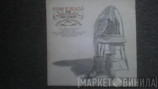 Tom T. Hall - The Rhymer And Other Five And Dimers