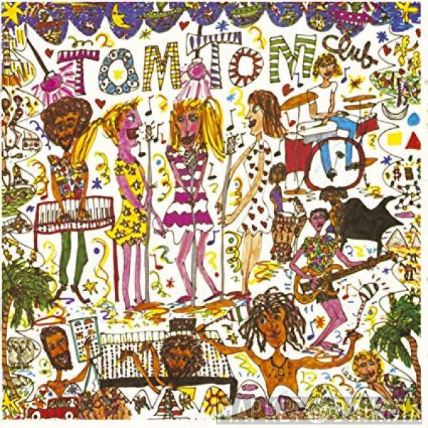  Tom Tom Club  - Tom Tom Club