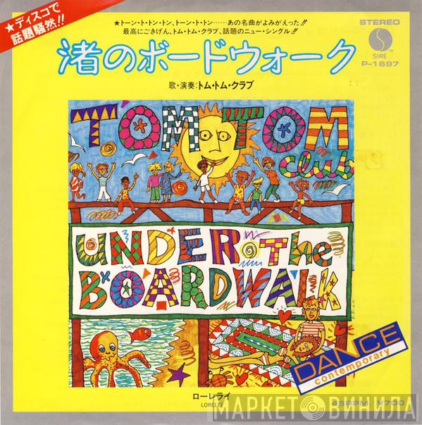  Tom Tom Club  - Under The Boardwalk
