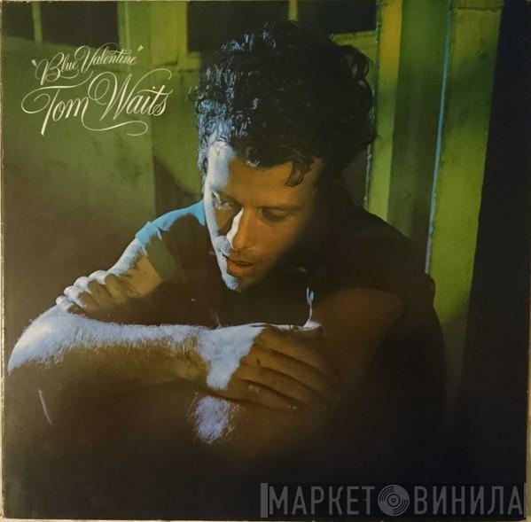  Tom Waits  - Blue Valentine
