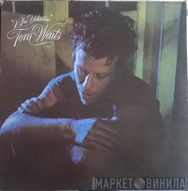  Tom Waits  - Blue Valentine